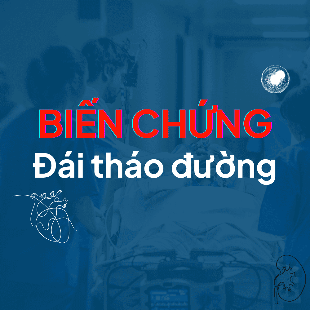 Biến chứng đái tháo đường: Những nguy cơ không thể chủ quan